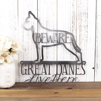 Great Danes Live Here metal wall art, with Beware, in raw steel. 