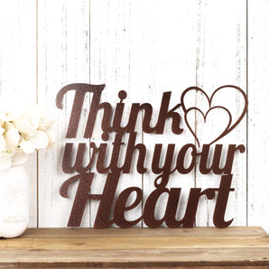 Think with your Heart metal wall art, with two hearts, in copper vein powder coat.