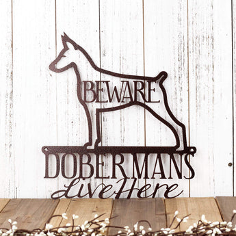 Dobermans Live Here metal wall art, with Beware, in copper vein powder coat. 