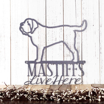 English Mastiffs Live Here metal plaque, in silver vein powder coat.