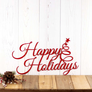 Happy Holidays metal sign with Christmas tree and script lettering, in red gloss powder coat. 