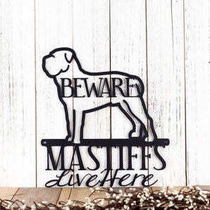 Bull Mastiffs Live Here metal sign, with Beware, in matte black powder coat.