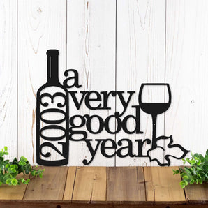 A very good year established year metal sign, with wine bottle and wine glass, in matte black powder coat.