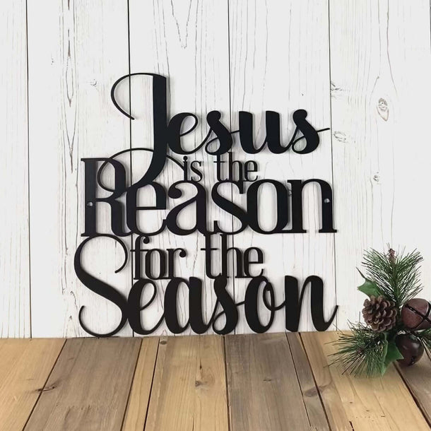 Video of Jesus is the Reason for the Season Christmas metal wall art, in matte black powder coat.