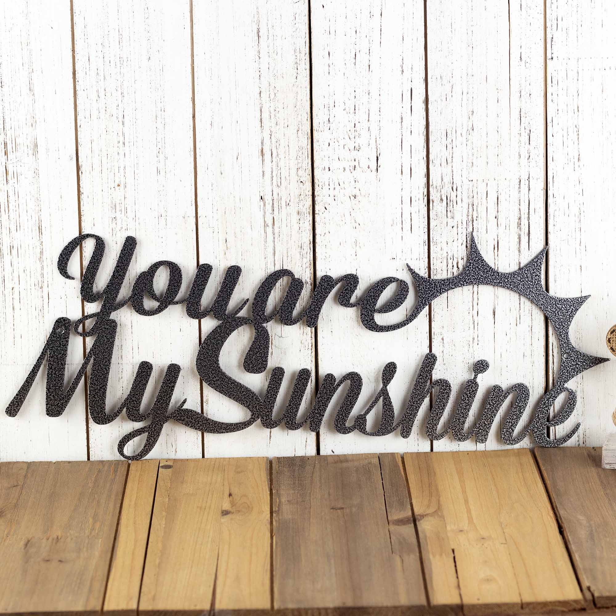 You Are My Sunshine Cursive Metal Word Wall Art – Refined Inspirations